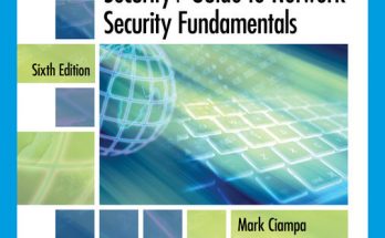Comptia Security+ Guide to Network Security Fundamentals 6th Edition Pdf Free Download