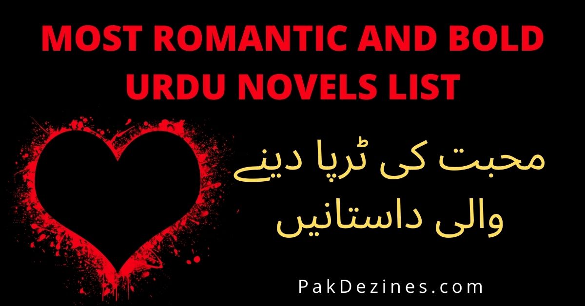 Most Romantic and Bold Urdu Novels List