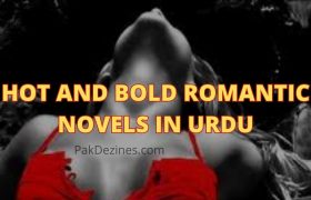 Hot and Bold Romantic Novels in Urdu
